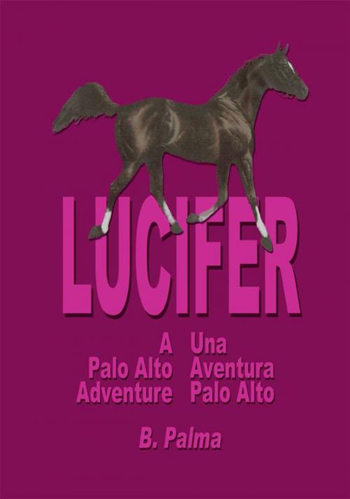 Cover of the book Lucifer by B. Palma, AuthorHouse