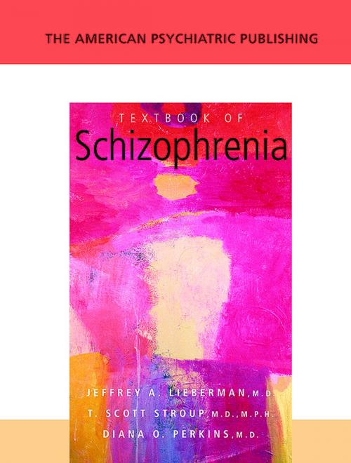 Cover of the book The American Psychiatric Publishing Textbook of Schizophrenia by , American Psychiatric Publishing