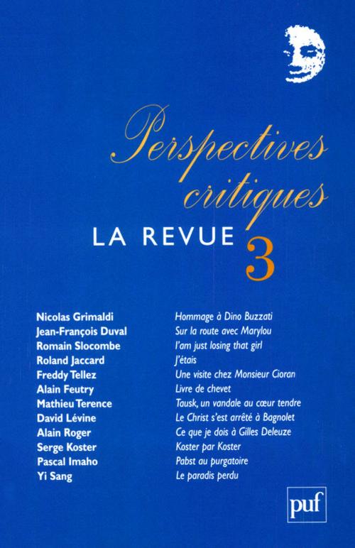 Cover of the book Perspectives critiques : la Revue 3 by Roland Jaccard, Presses Universitaires de France