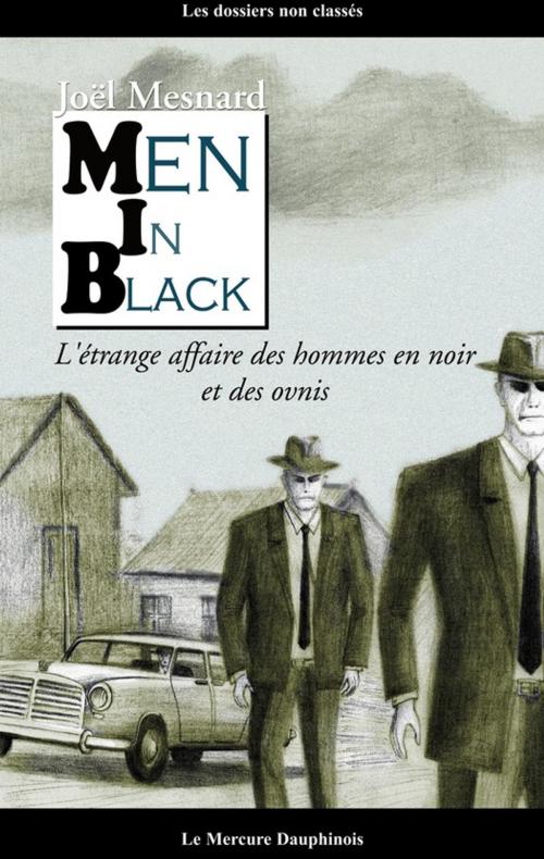 Cover of the book Men in Black by Joël Mesnard, Le Mercure Dauphinois