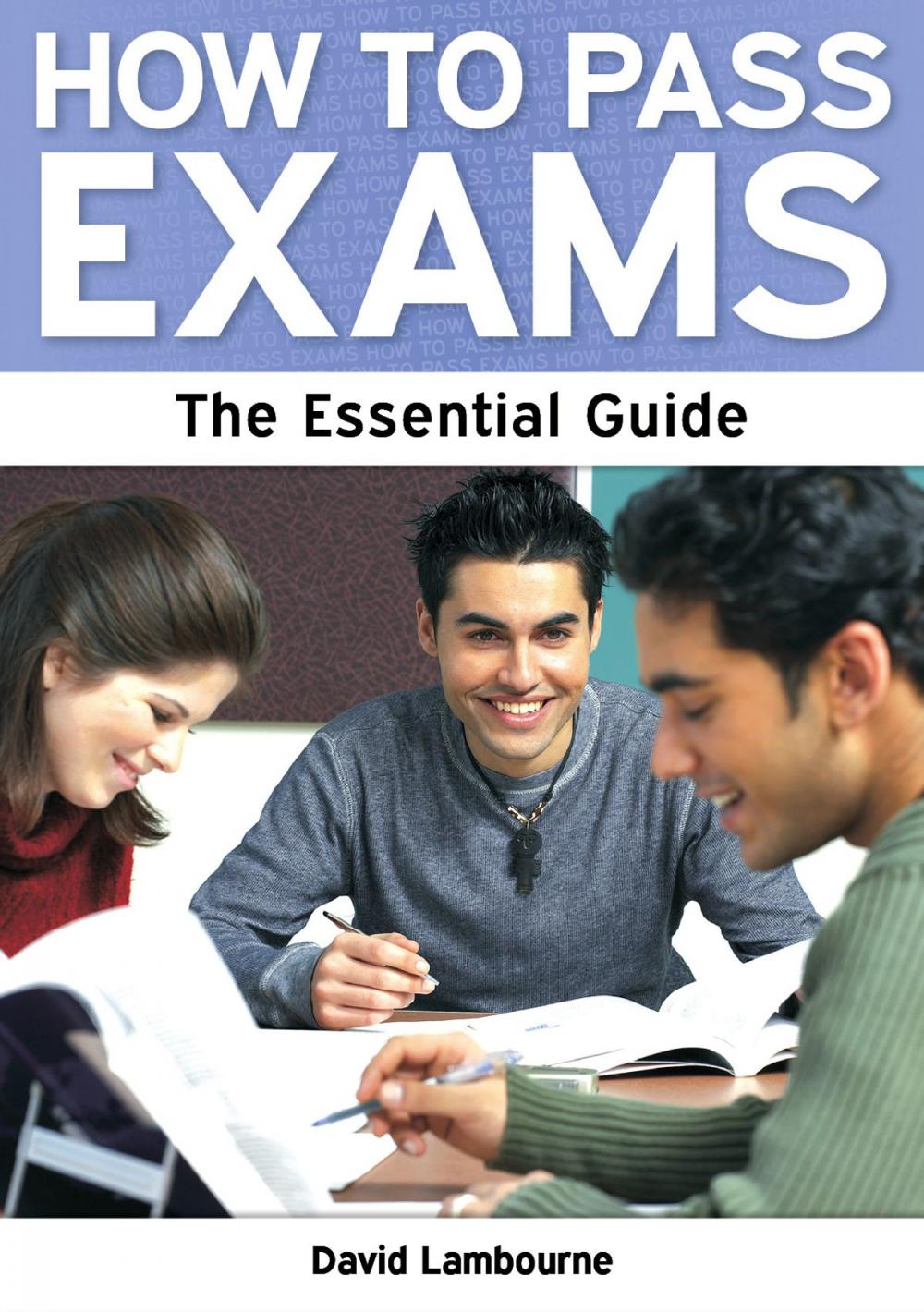 Big bigCover of How to Pass Exams: A Parent's Guide