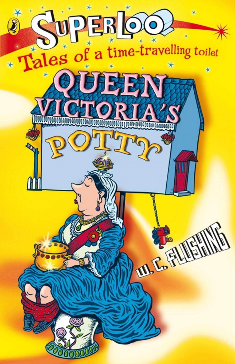 Big bigCover of Superloo: Queen Victoria's Potty