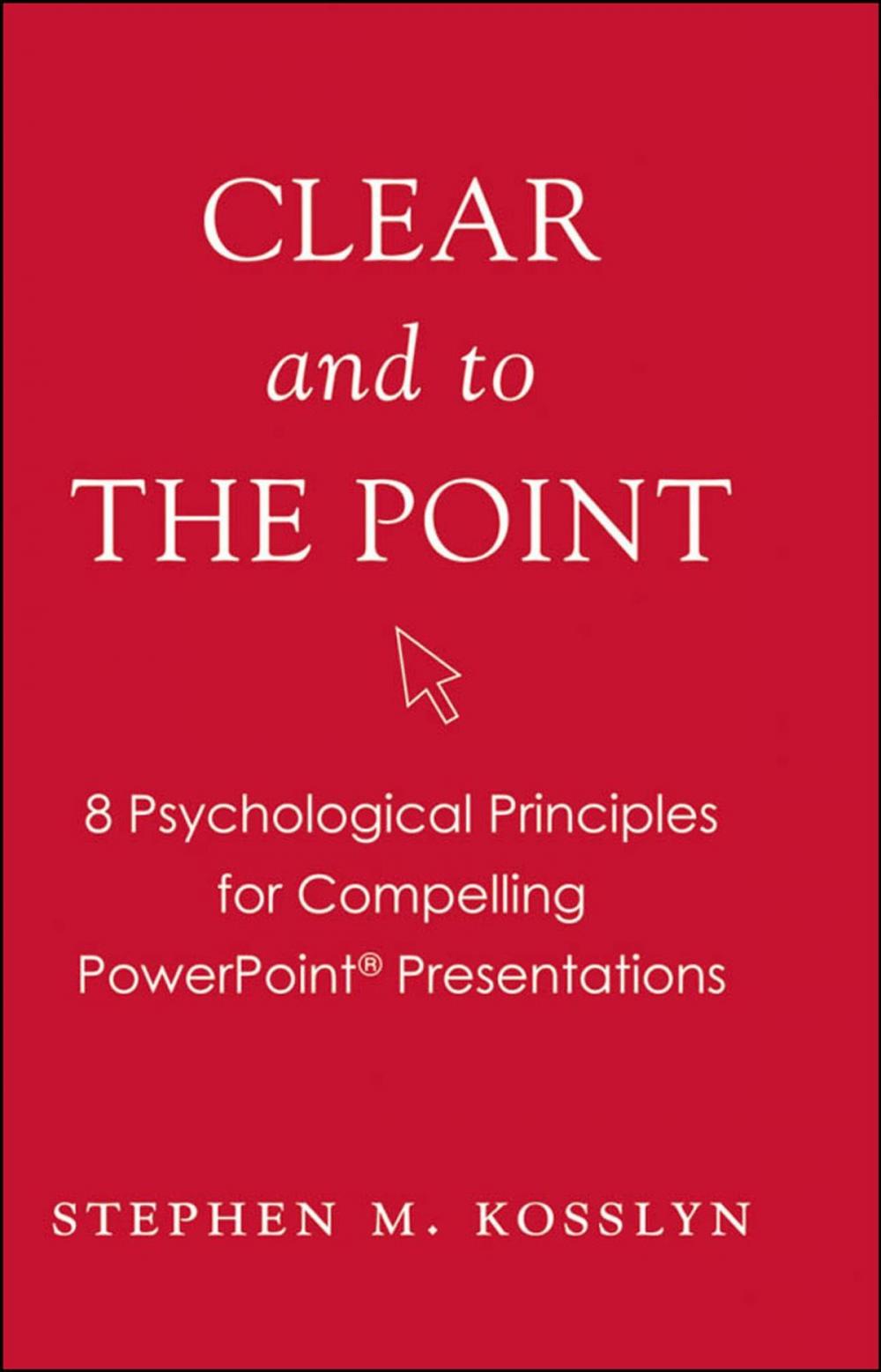 Big bigCover of Clear and to the Point