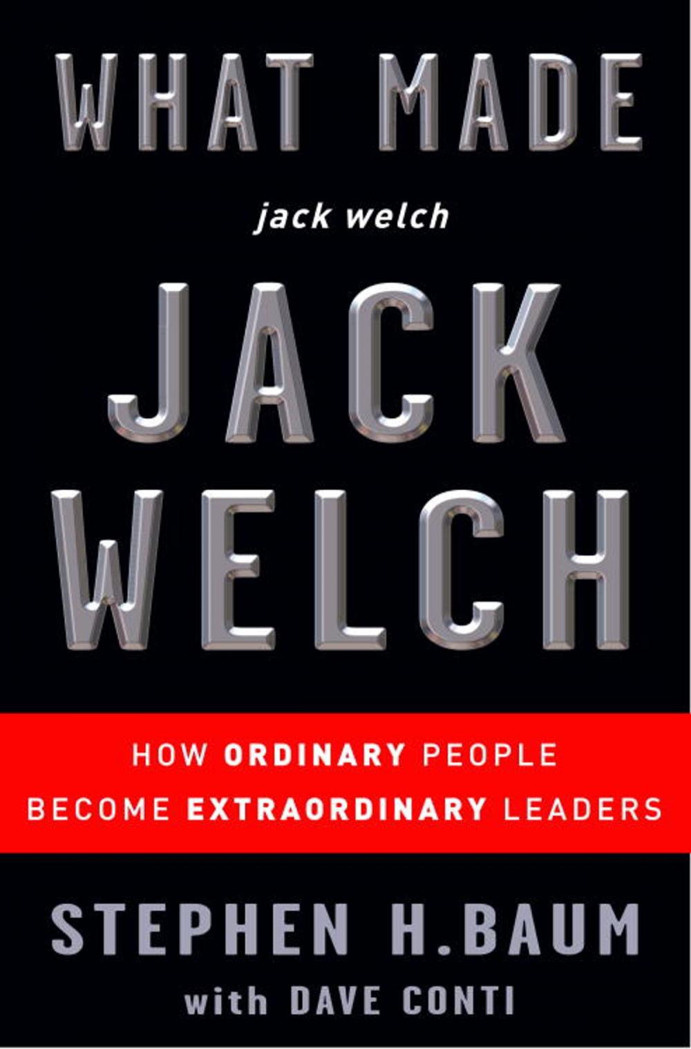 Big bigCover of What Made jack welch JACK WELCH