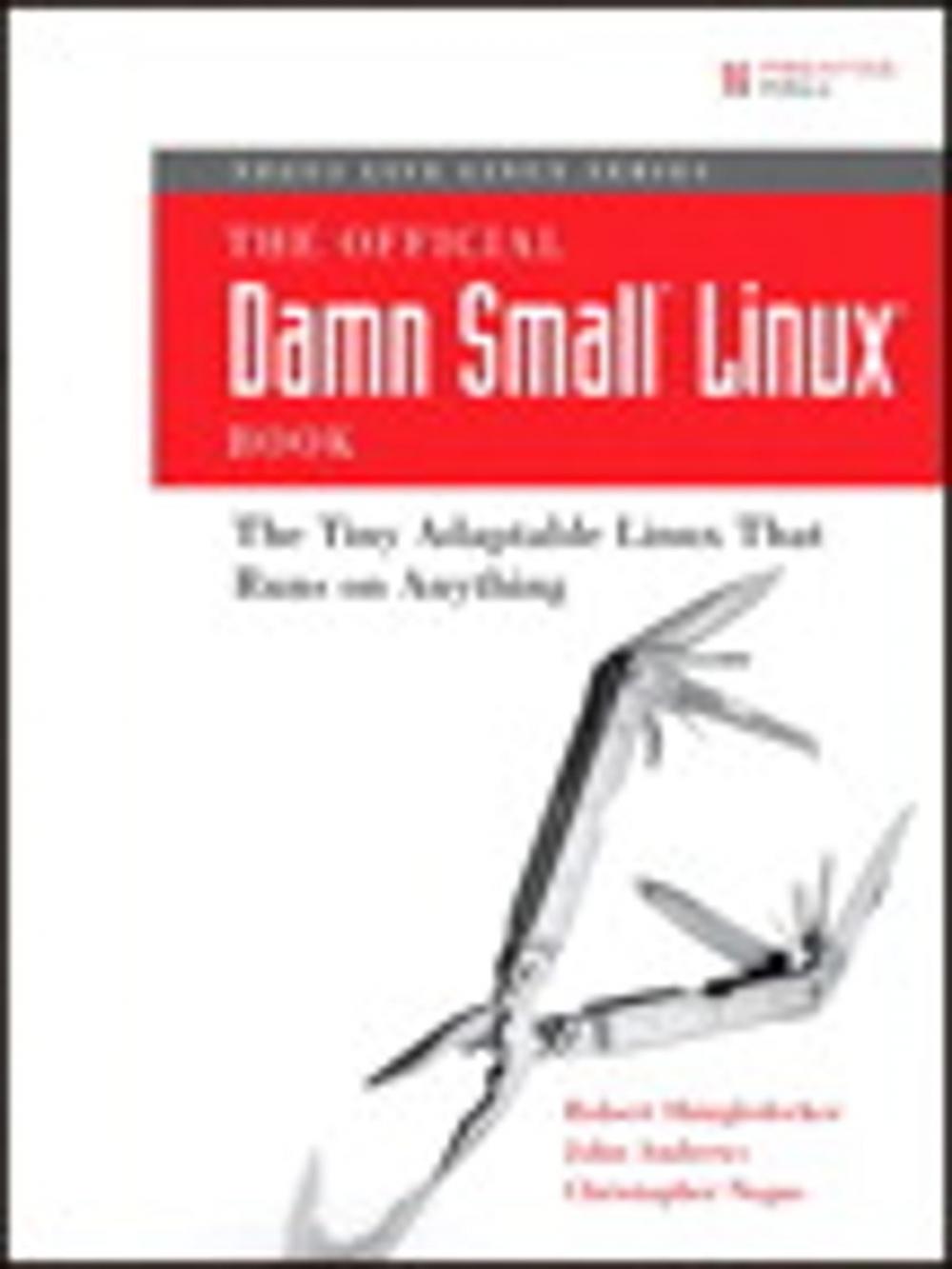 Big bigCover of The Official Damn Small Linux Book