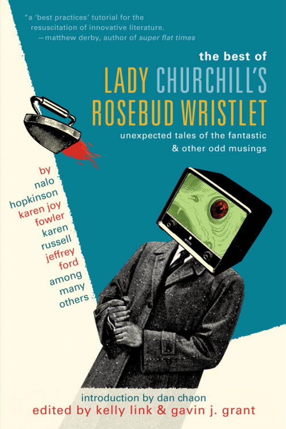 Big bigCover of The Best of Lady Churchill's Rosebud Wristlet