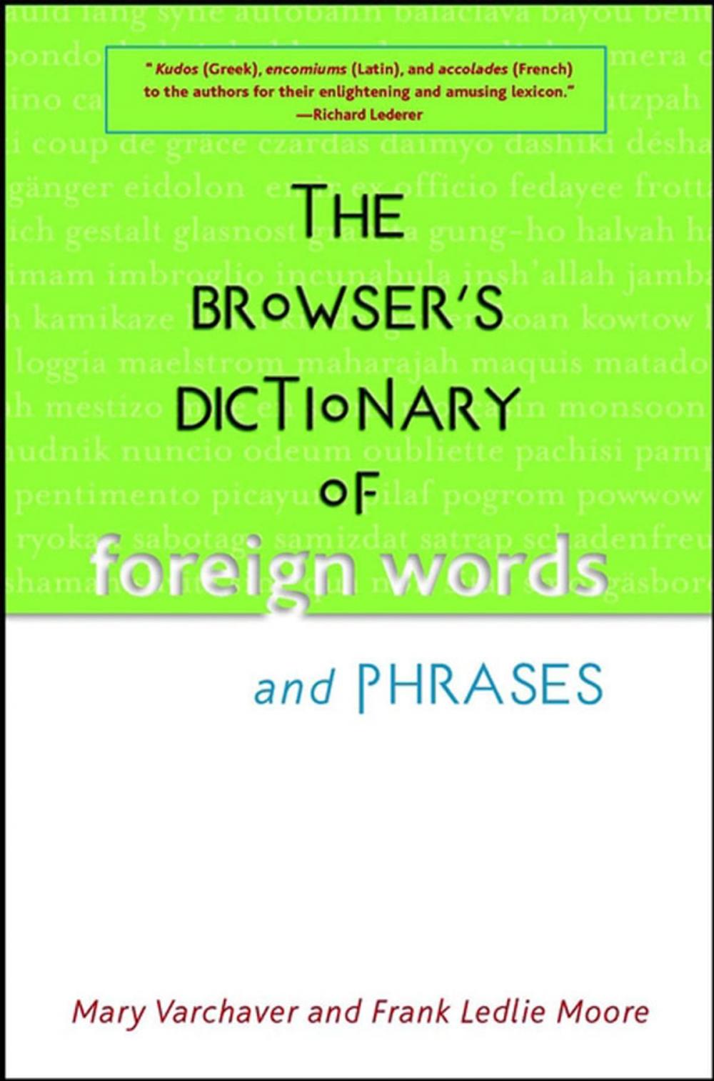 Big bigCover of The Browser's Dictionary of Foreign Words and Phrases