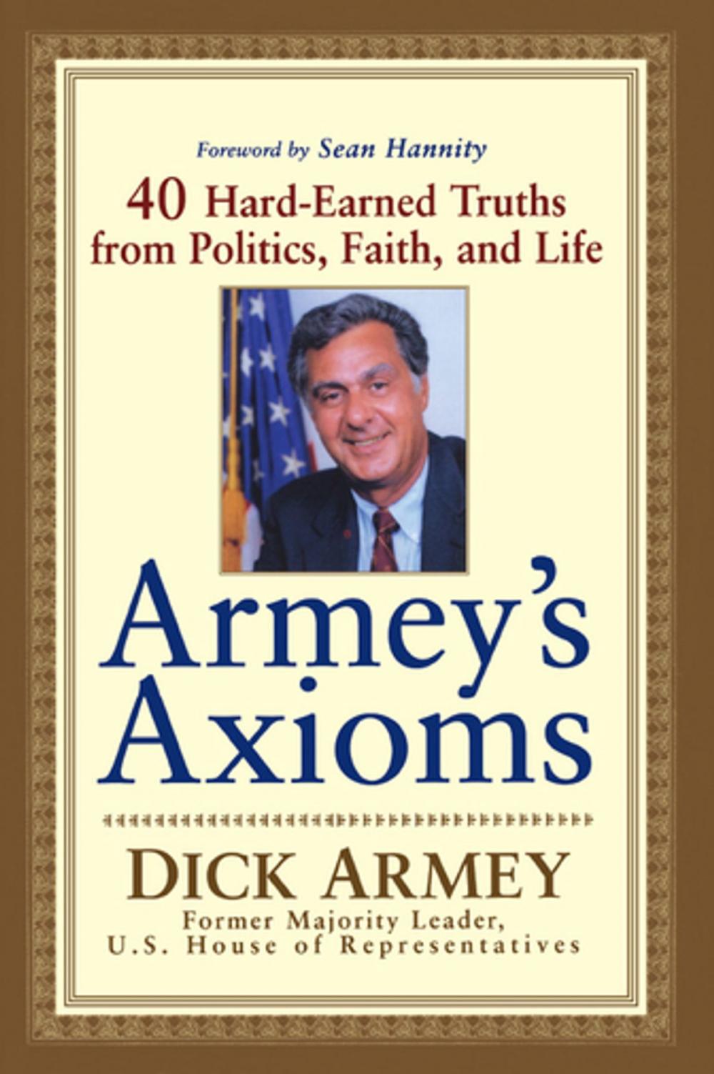 Big bigCover of Armey's Axioms