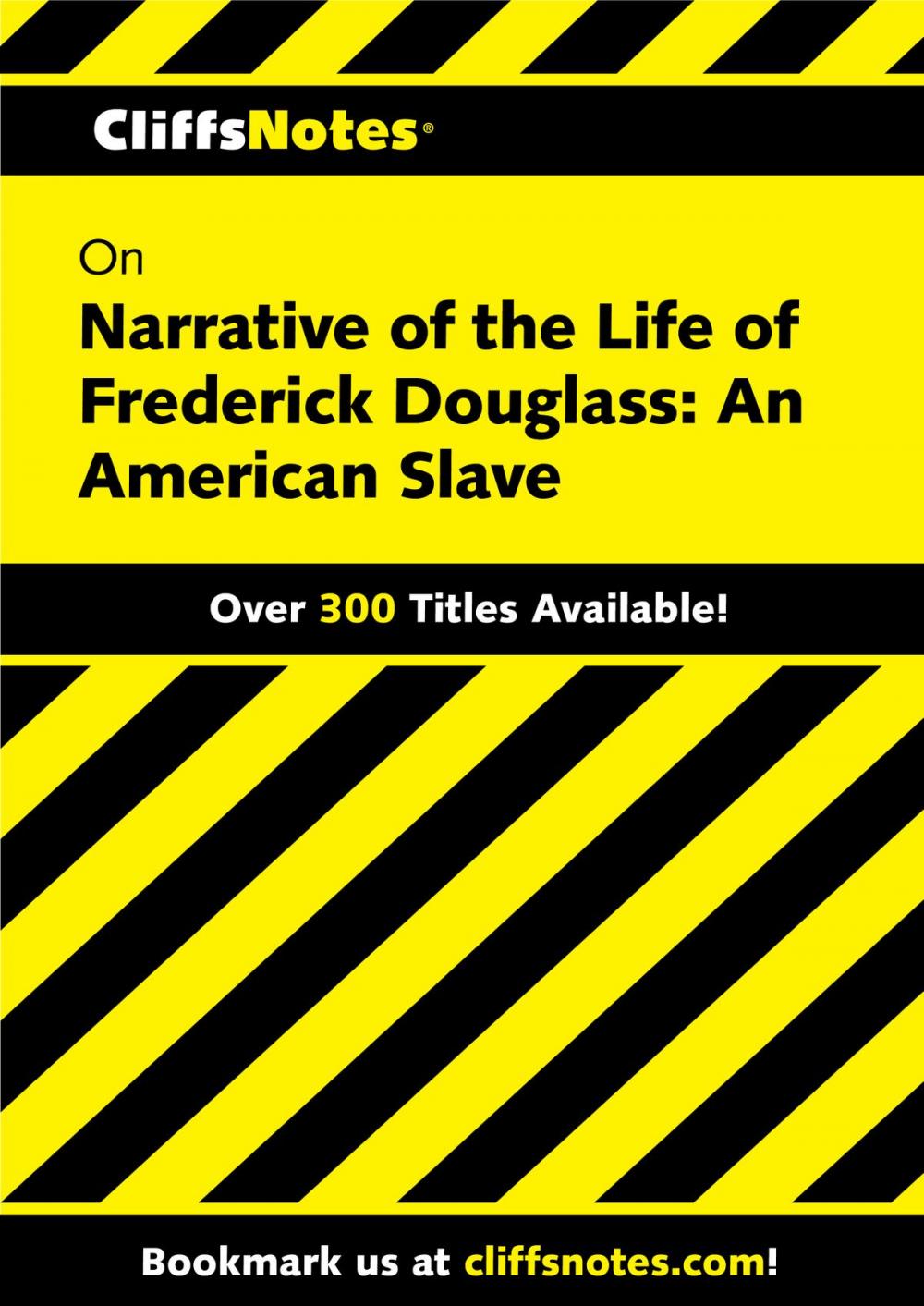 Big bigCover of CliffsNotes on Narrative of the Life of Frederick Douglass: An American Slave