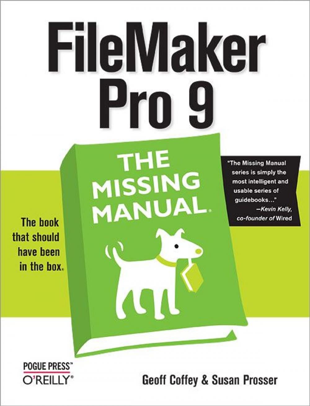 Big bigCover of FileMaker Pro 9: The Missing Manual