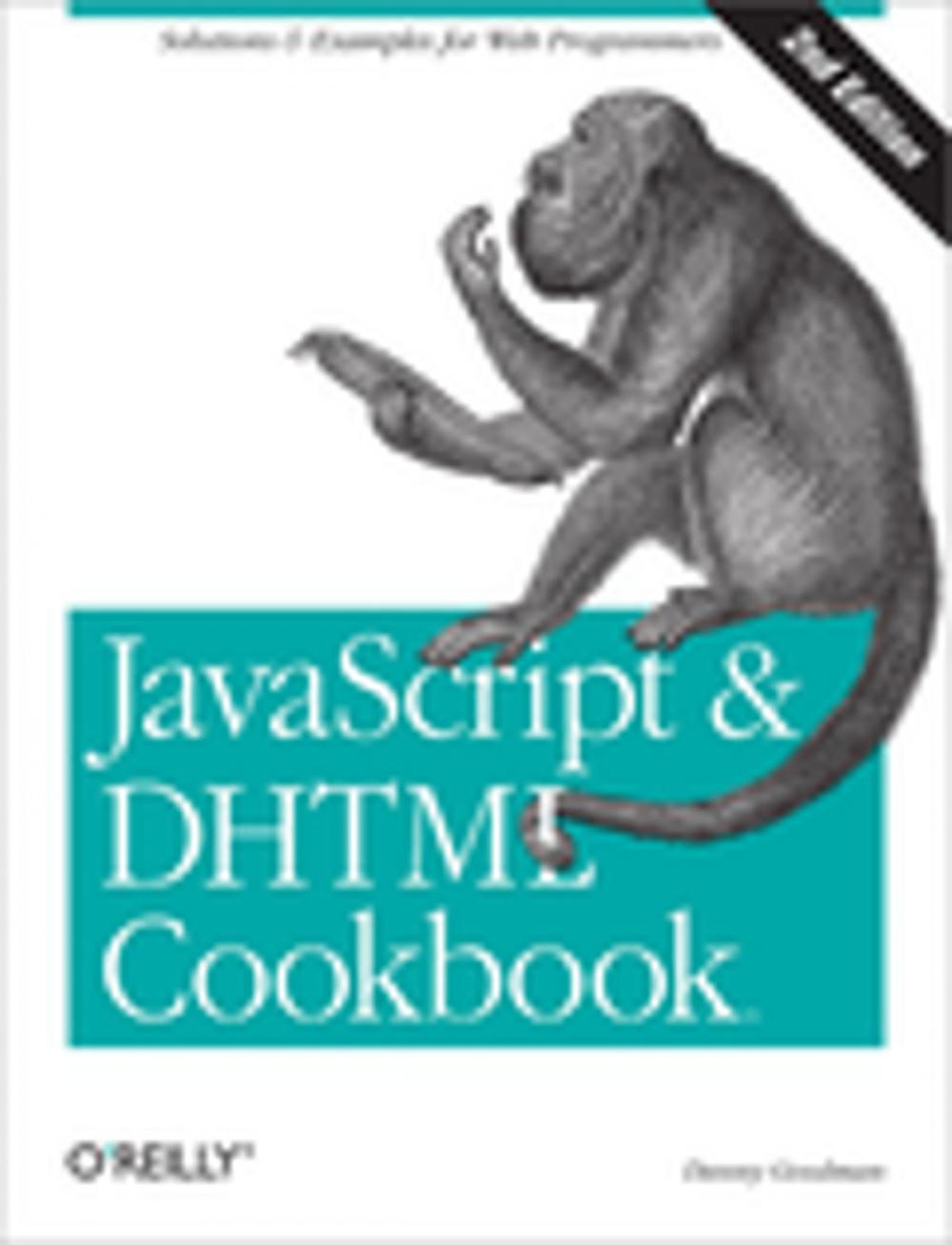 Big bigCover of JavaScript & DHTML Cookbook