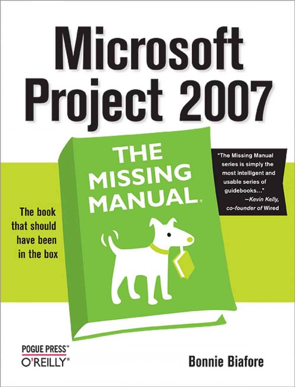 Big bigCover of Microsoft Project 2007: The Missing Manual