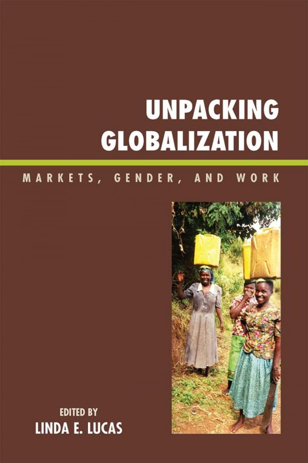 Big bigCover of Unpacking Globalization