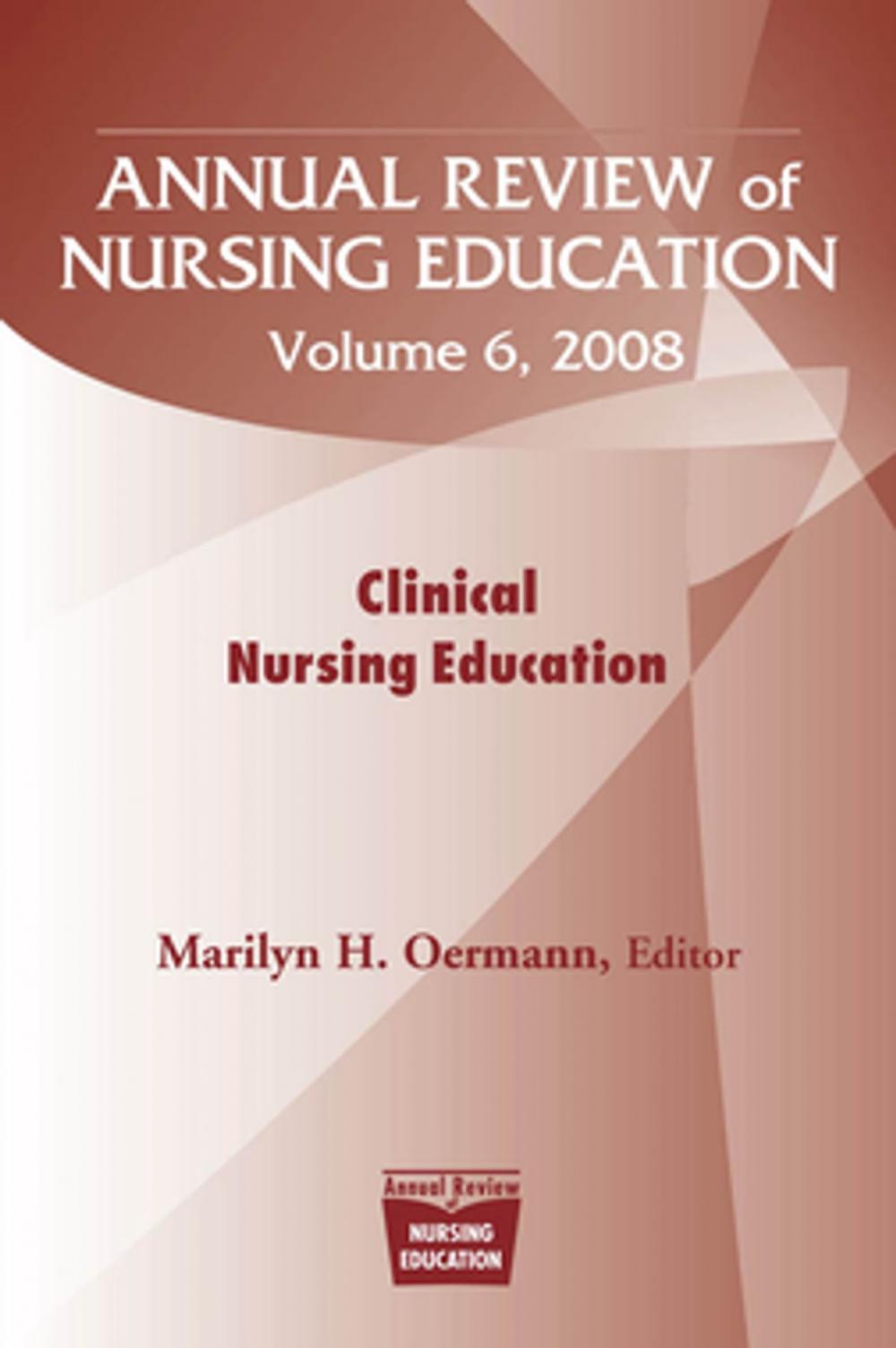 Big bigCover of Annual Review of Nursing Education, Volume 6, 2008