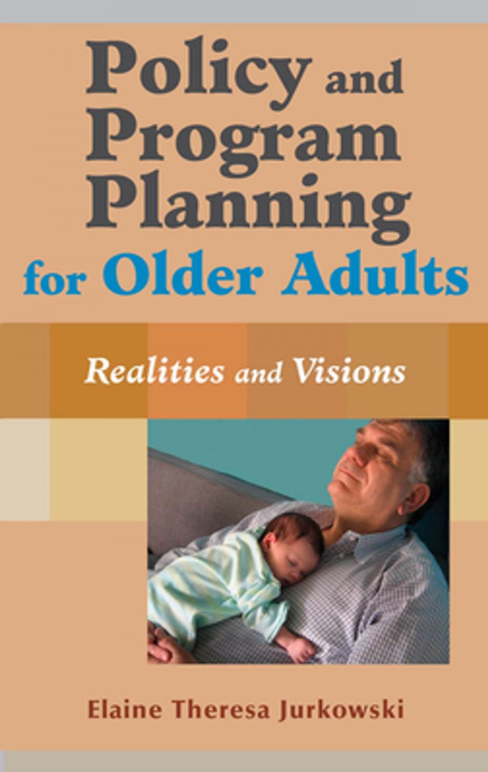 Big bigCover of Policy and Program Planning for Older Adults