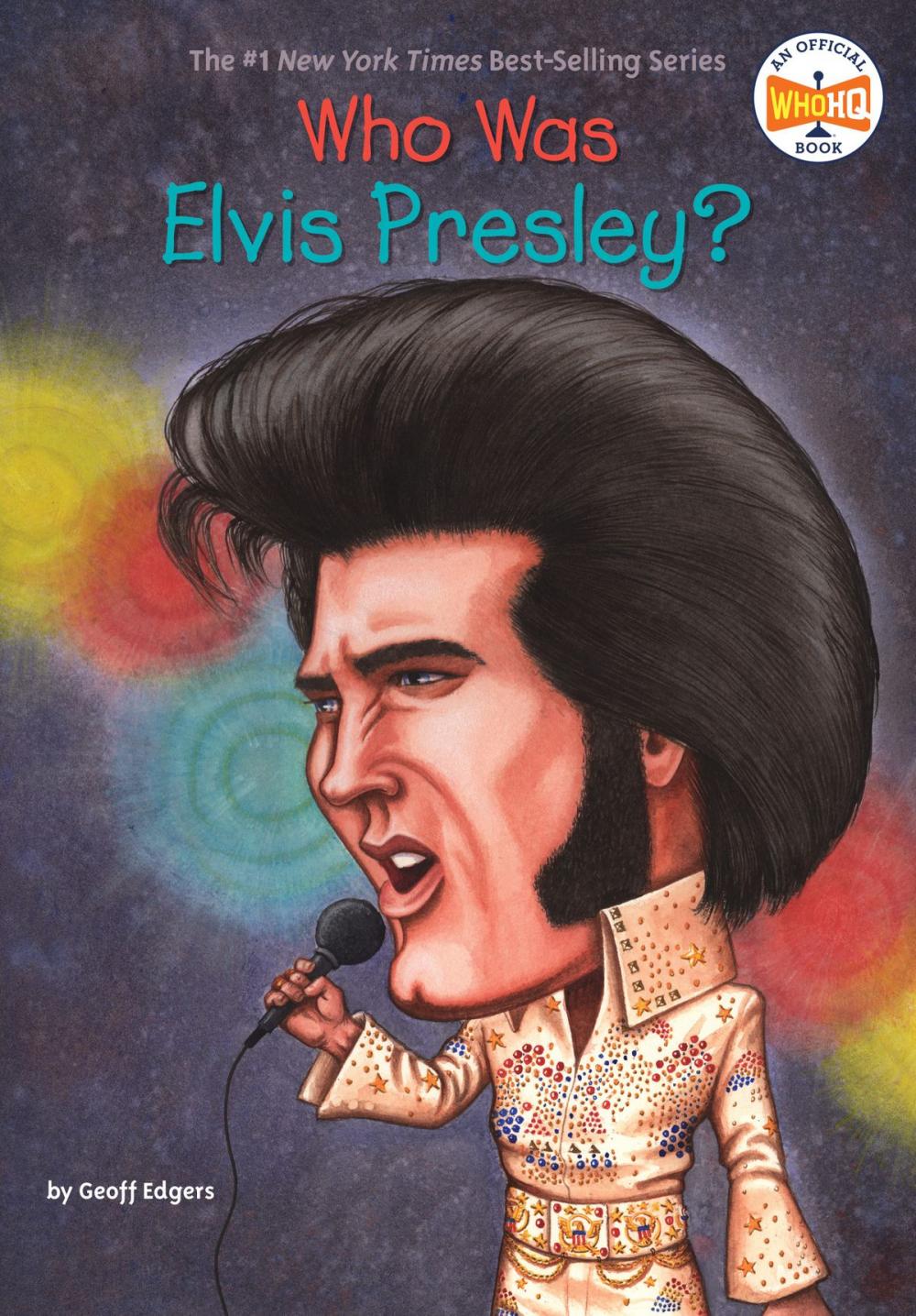 Big bigCover of Who Was Elvis Presley?