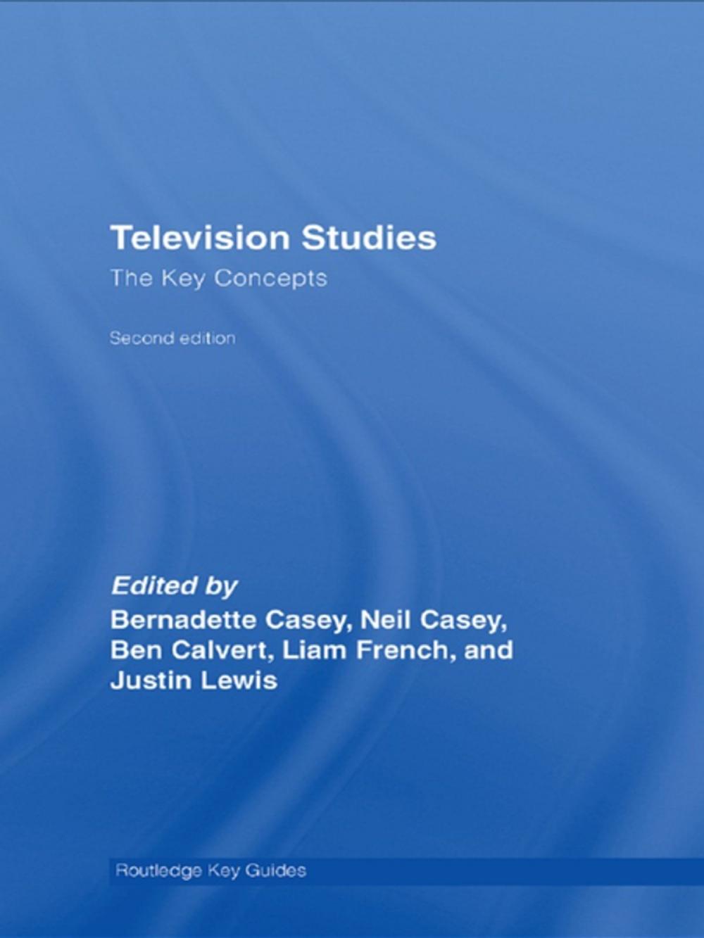 Big bigCover of Television Studies: The Key Concepts