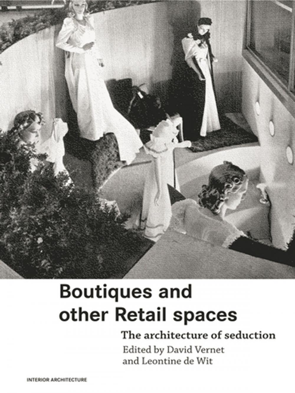 Big bigCover of Boutiques and Other Retail Spaces
