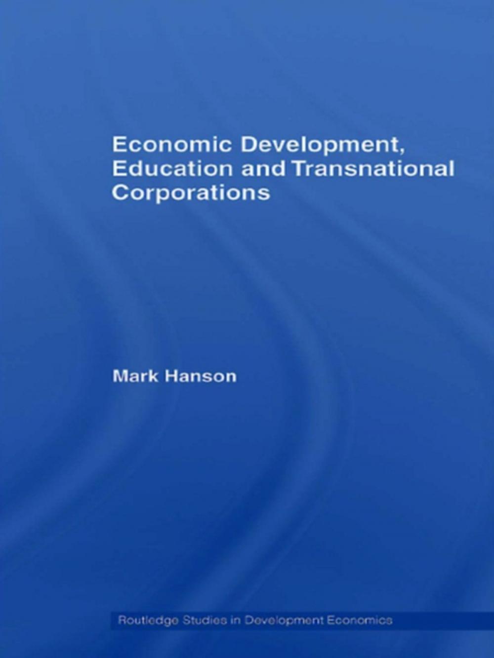 Big bigCover of Economic Development, Education and Transnational Corporations