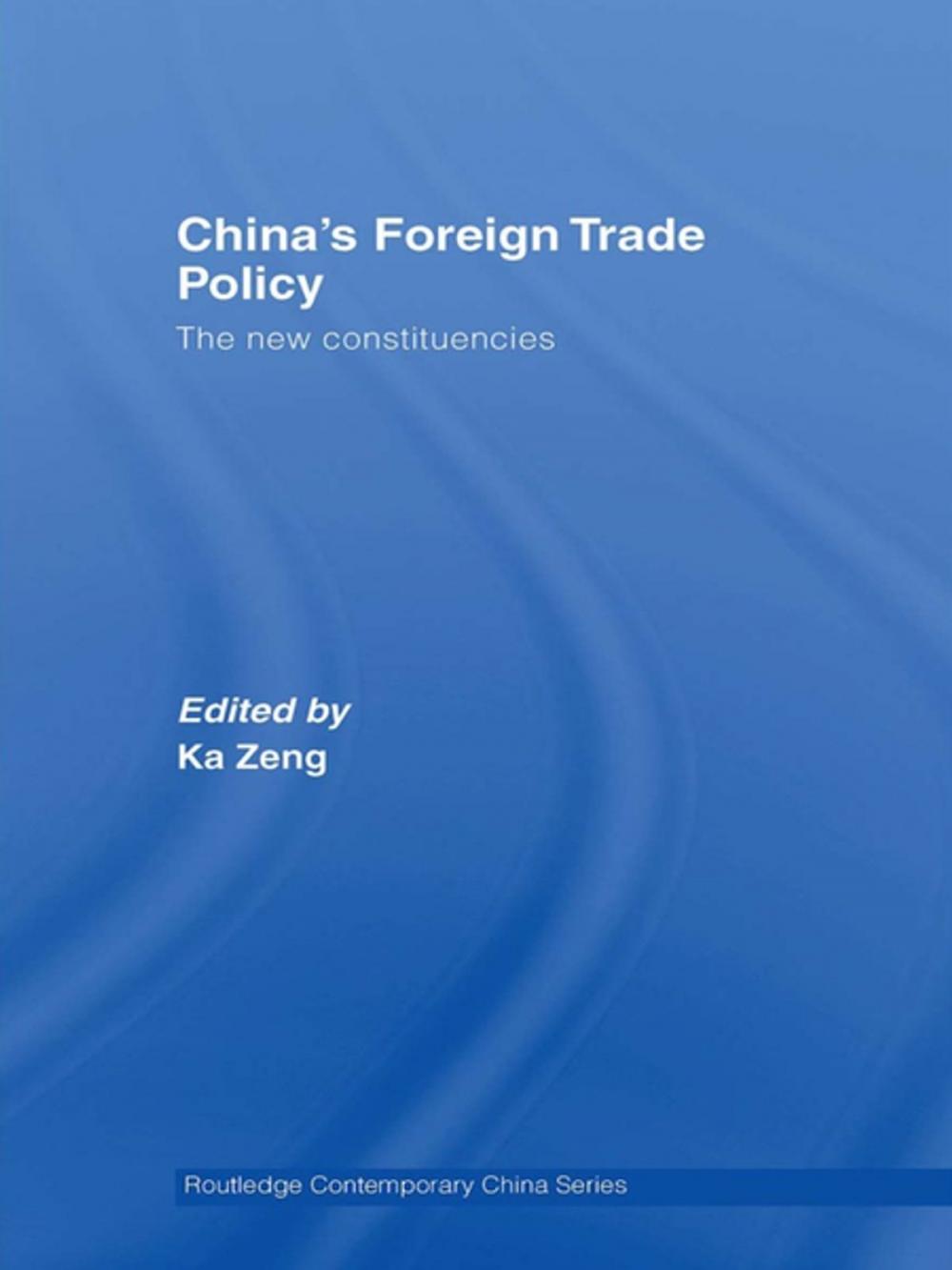 Big bigCover of China's Foreign Trade Policy