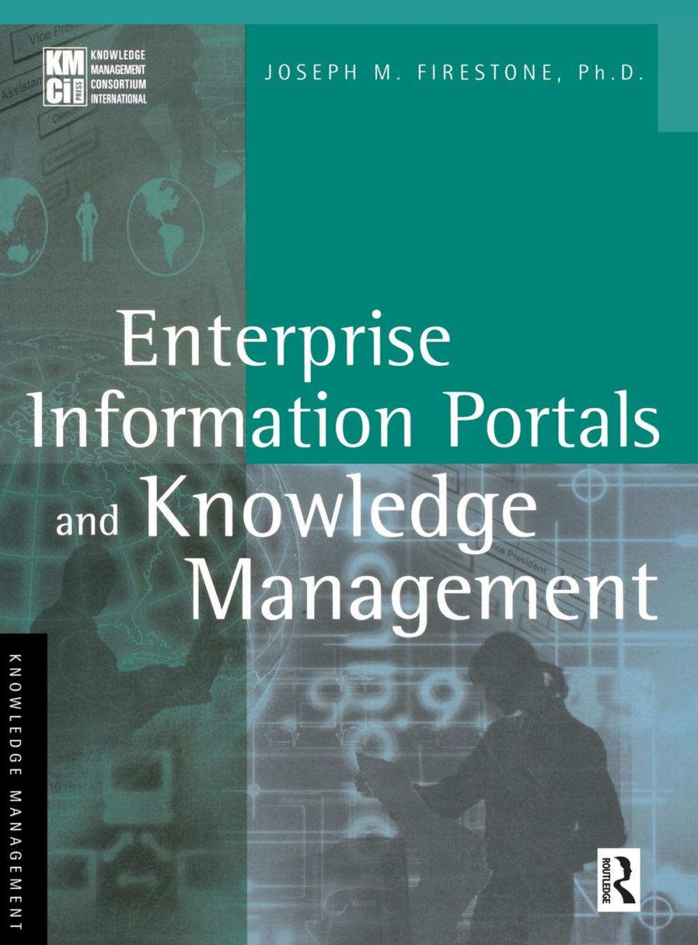 Big bigCover of Enterprise Information Portals and Knowledge Management