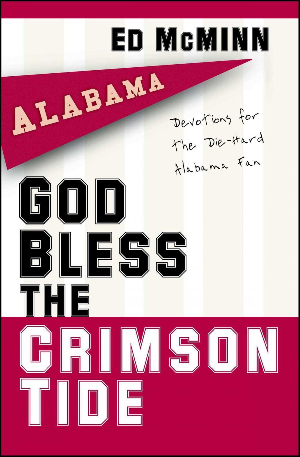 Big bigCover of God Bless the Crimson Tide