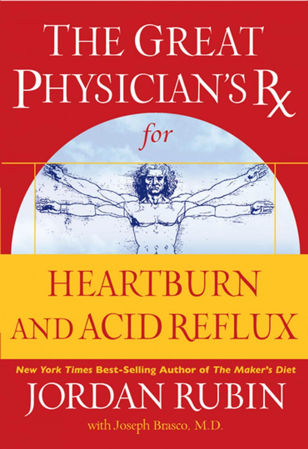 Big bigCover of The Great Physician's Rx for Heartburn and Acid Reflux