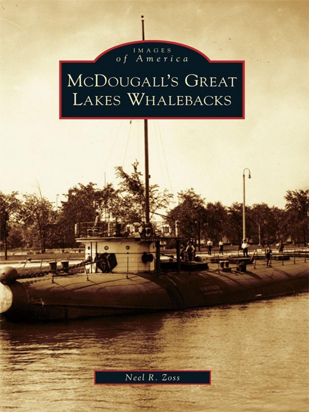 Big bigCover of McDougall’s Great Lakes Whalebacks