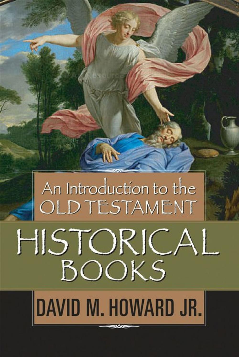 Big bigCover of An Introduction to the Old Testament Historical Books