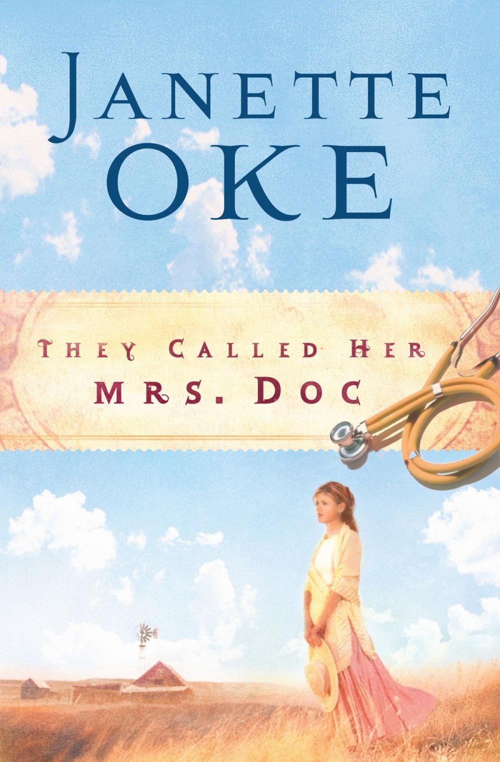 Big bigCover of They Called Her Mrs. Doc. (Women of the West Book #5)