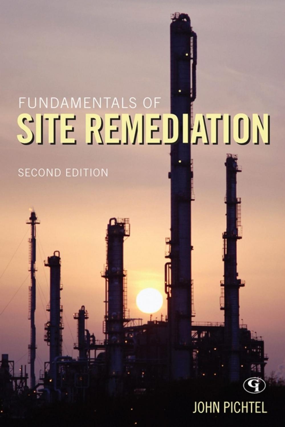 Big bigCover of Fundamentals of Site Remediation