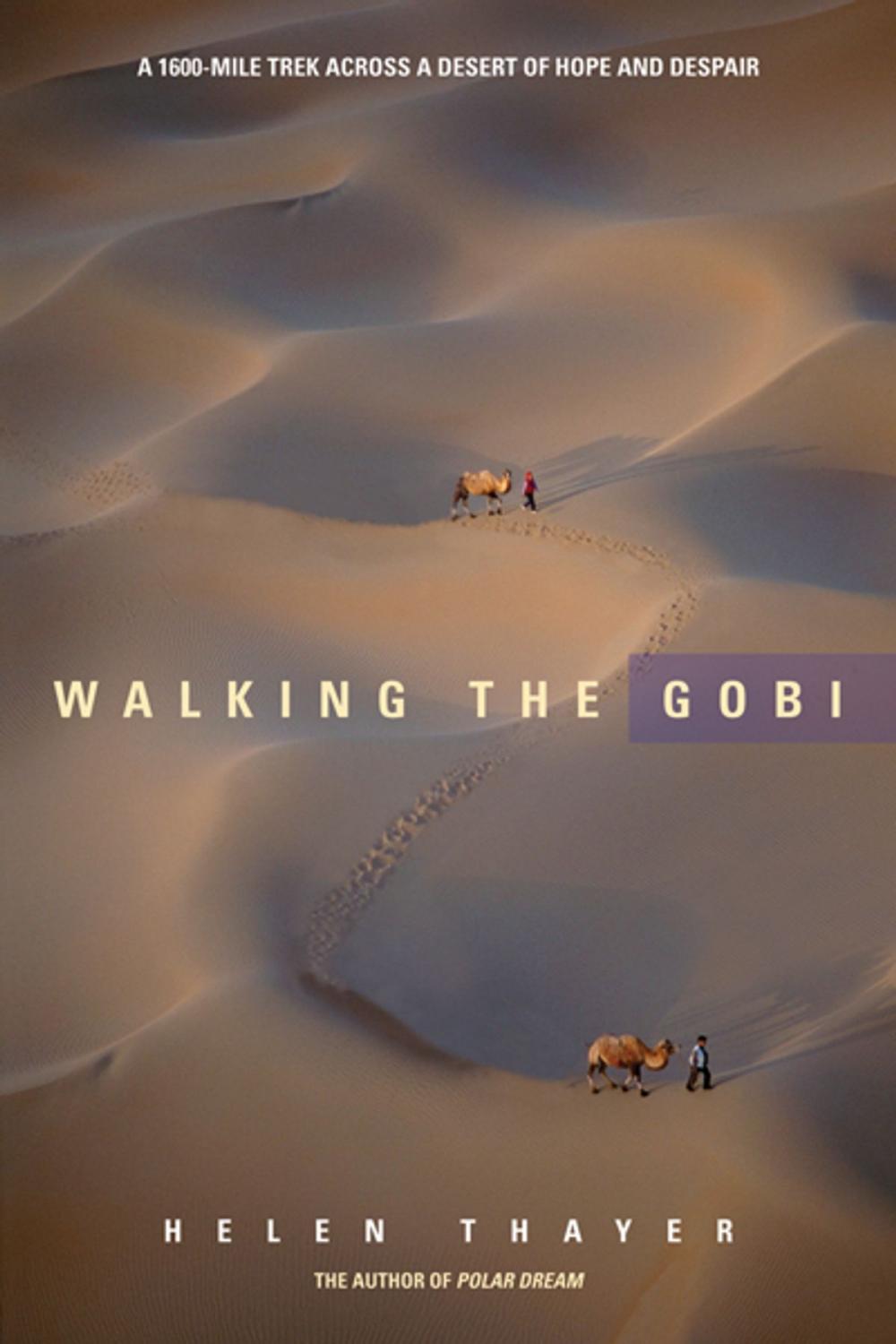 Big bigCover of Walking the Gobi