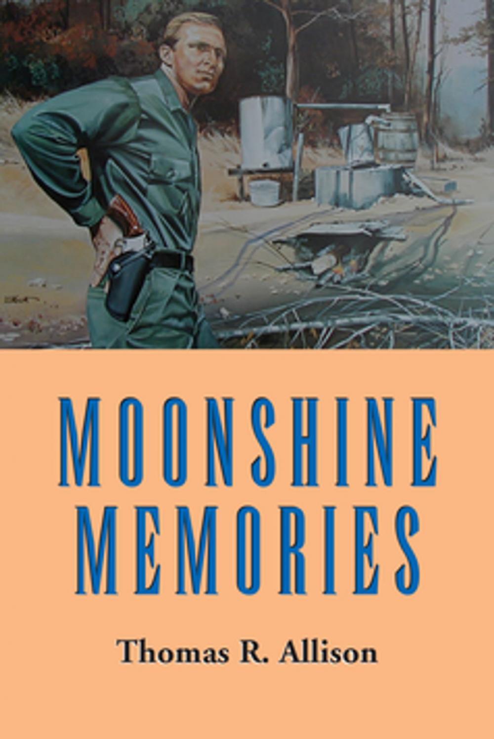 Big bigCover of Moonshine Memories