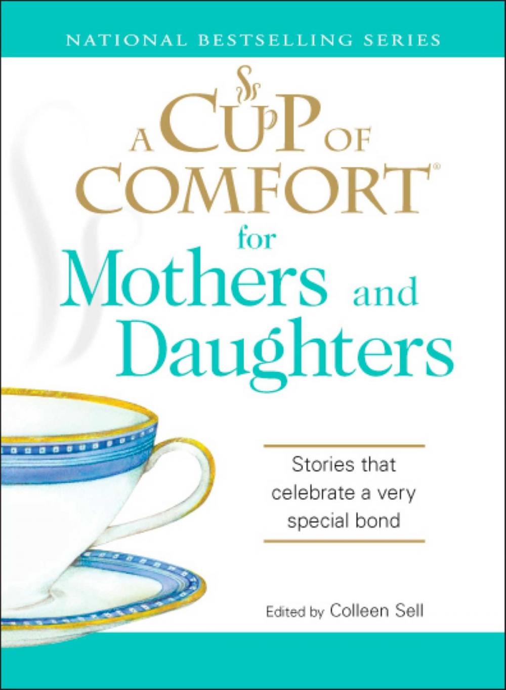 Big bigCover of A Cup of Comfort for Mothers and Daughters