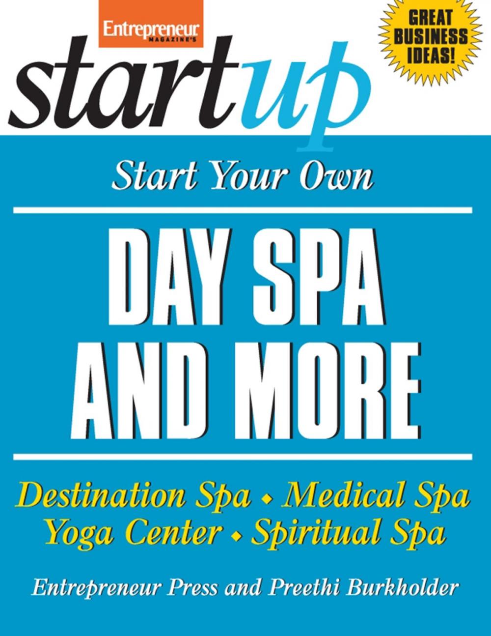 Big bigCover of Start Your Own Day Spa and More