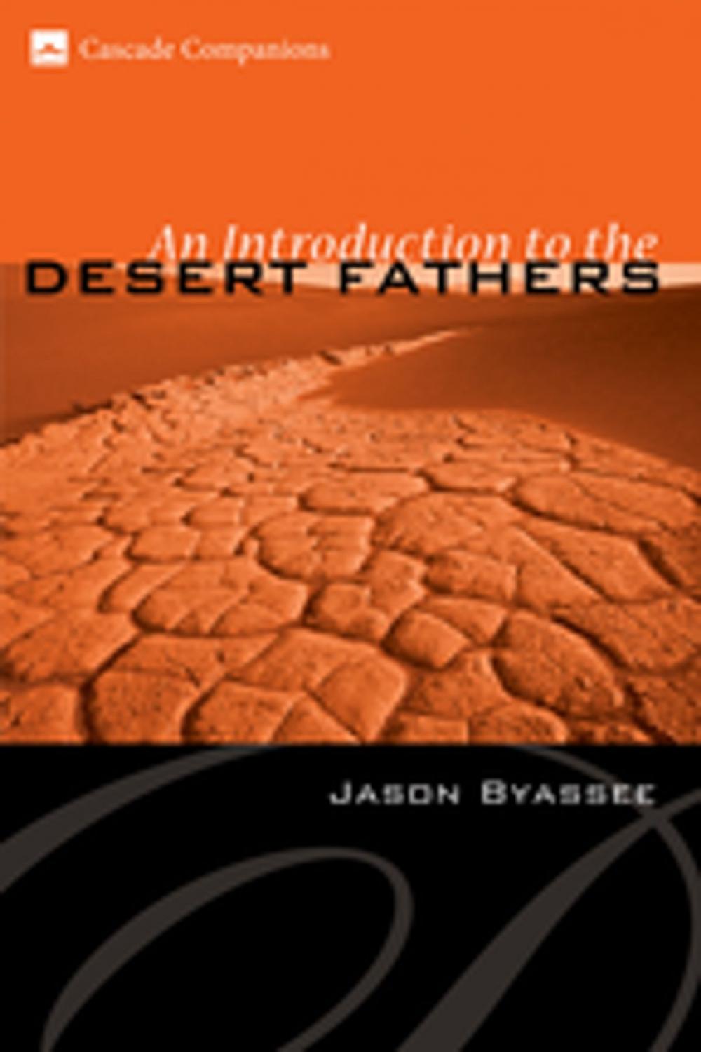 Big bigCover of An Introduction to the Desert Fathers