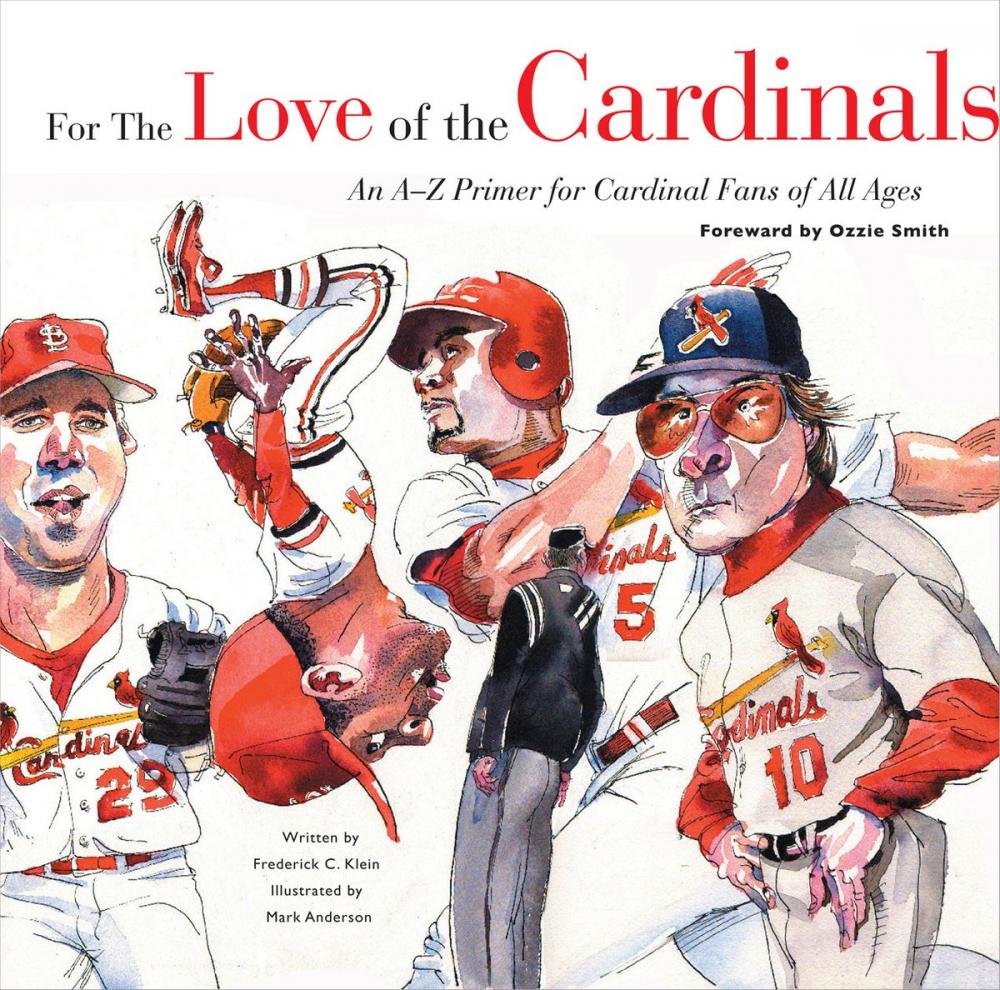 Big bigCover of For the Love of the Cardinals