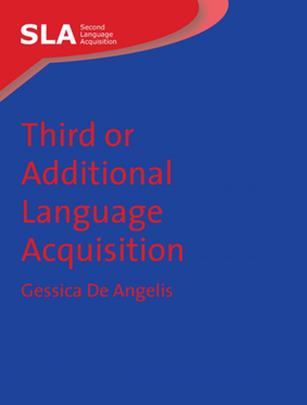 Big bigCover of Third or Additional Language Acquisition