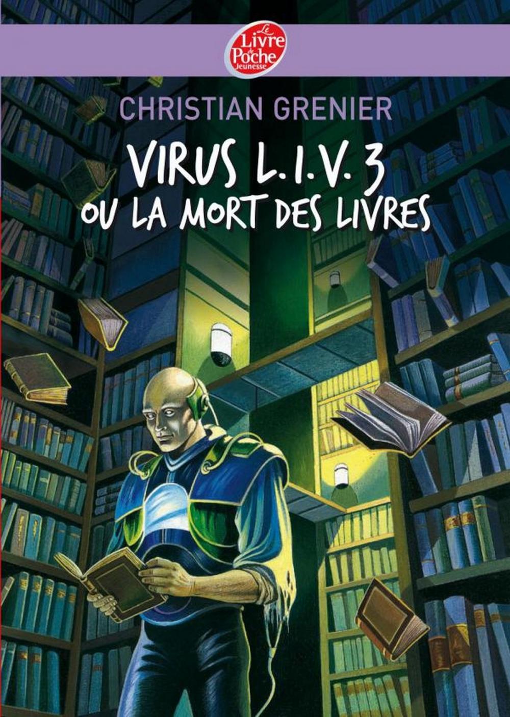 Big bigCover of Virus L.I.V. 3 ou La mort des livres