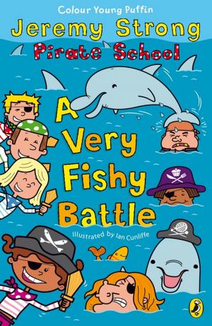 Book cover of Pirate School: A Very Fishy Battle