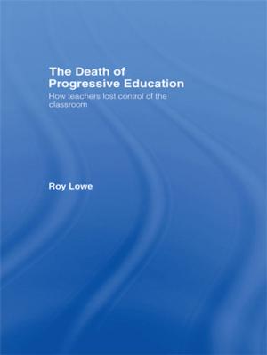 Cover of the book The Death of Progressive Education by Stephen McLoughlin