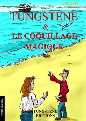 Book cover of Tungstene et le coquillage magique