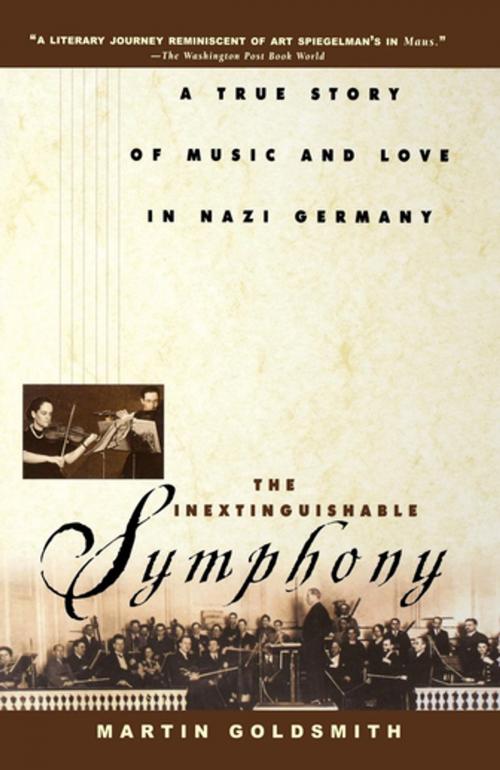 Cover of the book The Inextinguishable Symphony by Martin Goldsmith, Turner Publishing Company