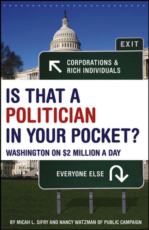 Cover of the book Is That a Politician in Your Pocket by Micah Sifry, Nancy Watzman, Turner Publishing Company