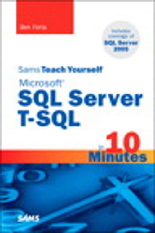 Cover of the book Sams Teach Yourself Microsoft SQL Server T-SQL in 10 Minutes by Ben Forta, Pearson Education