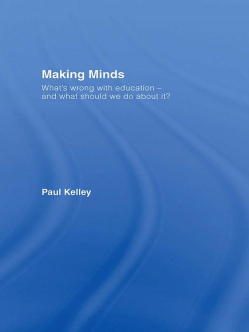 Cover of the book Making Minds by Paul Kelley, Taylor and Francis