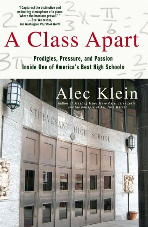 Cover of the book A Class Apart by Alec Klein, Simon & Schuster