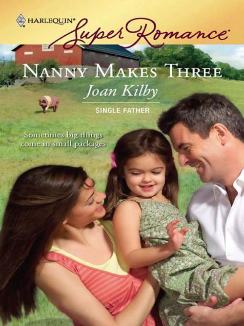 Cover of the book Nanny Makes Three by Joan Kilby, Harlequin