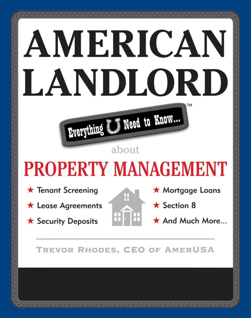 Big bigCover of American Landlord: Everything U Need to Know... about Property Management