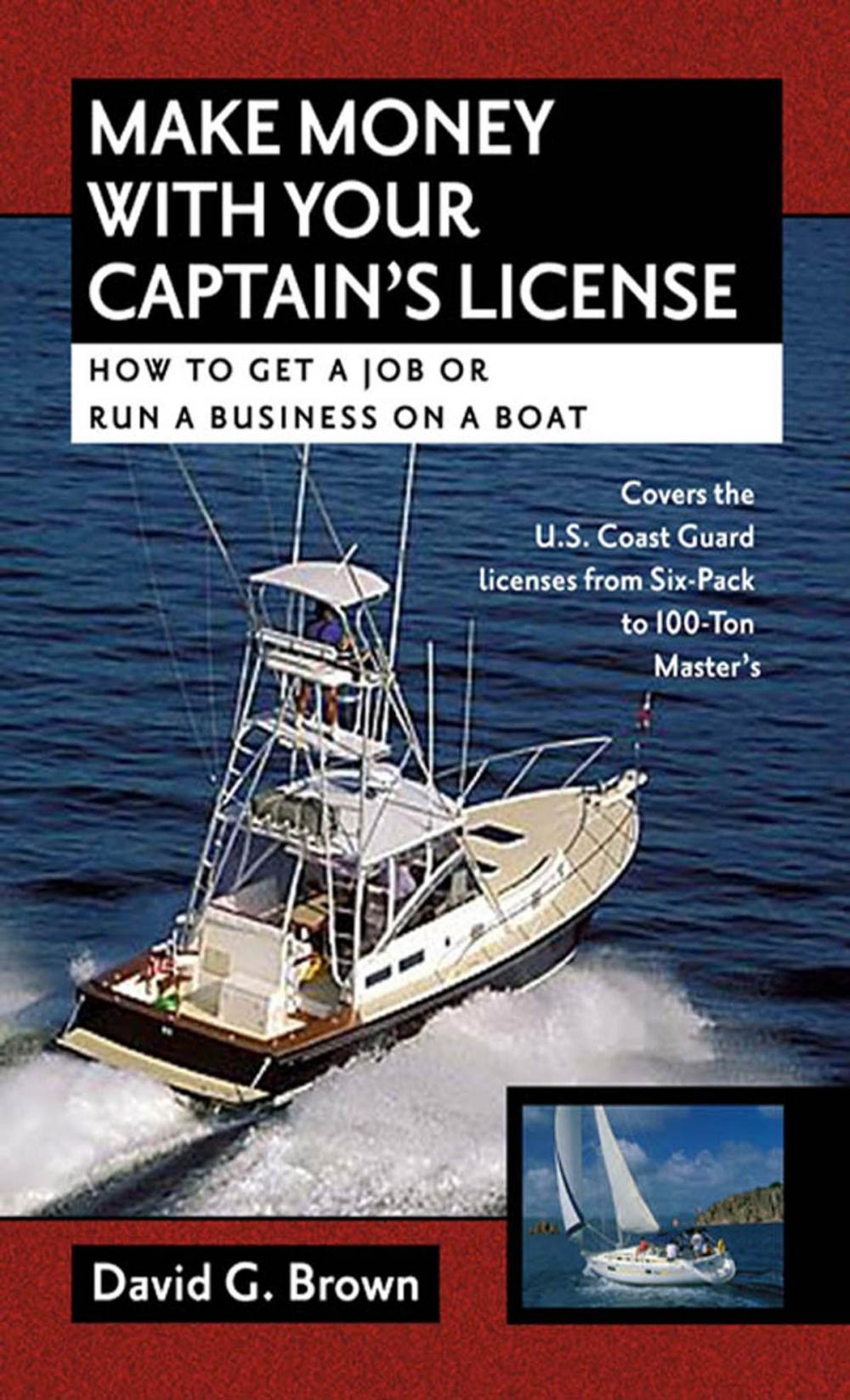 Big bigCover of Make Money With Your Captain's License